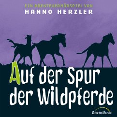 01: Auf der Spur der Wildpferde (MP3-Download) - Herzler, Hanno