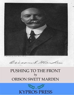 Pushing to the Front (eBook, ePUB) - Swett Marden, Orison