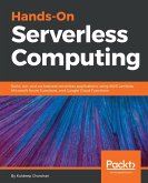 Hands-On Serverless Computing (eBook, ePUB)