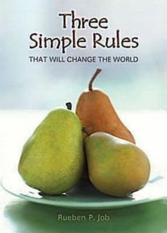 Three Simple Rules That Will Change the World (eBook, ePUB)