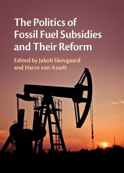 Politics of Fossil Fuel Subsidies and their Reform (eBook, ePUB)