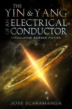 Cover The Yin & Yang of an Electrical Conductor (eBook, ePUB)