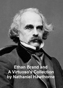 Cover Ethan Brand and A Virtuoso's Collection (eBook, ePUB)