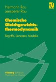 Chemische Gleichgewichtsthermodynamik (eBook, PDF)