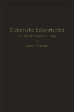 Elektrische Industrieöfen für Weiterverarbeitung (eBook, PDF) - Paschkis, Victor