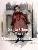 Santa Claus's Partner (Illustrated) (eBook, ePUB)