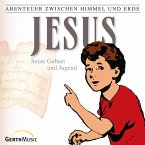 21: Jesus - Seine Geburt und Jugend (MP3-Download)