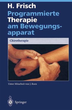 Programmierte Therapie am Bewegungsapparat (eBook, PDF) - Frisch, Herbert