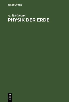 Physik der Erde (eBook, PDF) - Teichmann, A.