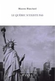 Le Quebec n'existe pas (eBook, PDF)