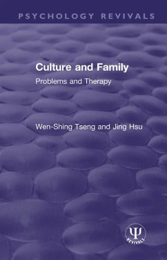 Culture and Family (eBook, PDF) - Tseng, Wen-Shing; Hsu, Jing