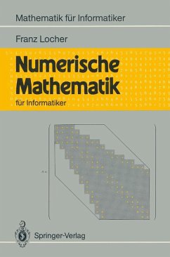 Numerische Mathematik für Informatiker (eBook, PDF) - Locher, Franz