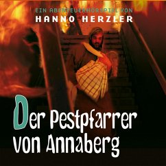 23: Der Pestpfarrer von Annaberg (MP3-Download) - Herzler, Hanno