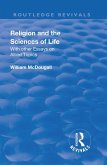 Revival: Religion and the Sciences of Life (1934) (eBook, PDF) Revival: Religion and the Sciences of Life (1934) (eBook, PDF)