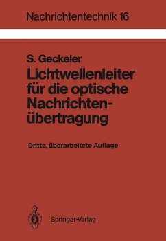 Lichtwellenleiter für die optische Nachrichtenübertragung (eBook, PDF) - Geckeler, Siegfried