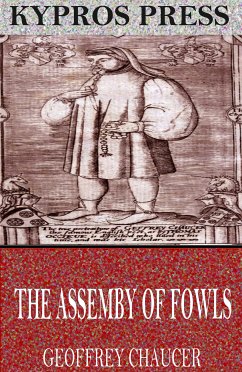 The Assembly of Fowls (eBook, ePUB) - Chaucer, Geoffrey