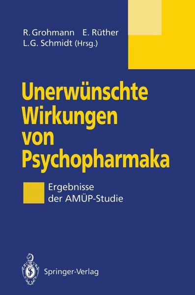 Unerwünschte Wirkungen von Psychopharmaka (eBook, PDF) Unerwünschte Wirkungen von Psychopharmaka (eBook, PDF)