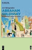 Abraham Shlonsky (eBook, ePUB)