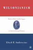 Wilsonianism (eBook, PDF)