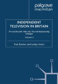 Independent Television in Britain (eBook, PDF)