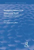Re-aligning Actors in an Urbanized World (eBook, PDF)