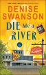 Die Me a River (eBook, ePUB) - Bild 1