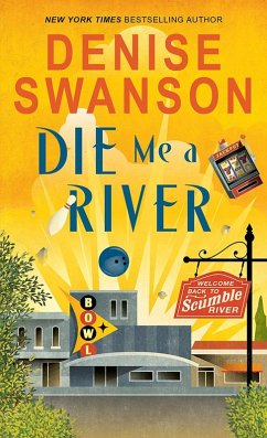 Die Me a River (eBook, ePUB) - Swanson, Denise