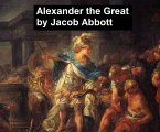 Alexander the Great (eBook, ePUB)