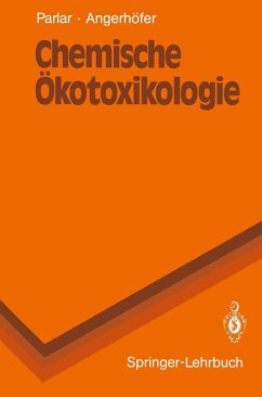 Chemische Ökotoxikologie (eBook, PDF) - Parlar, Harun; Angerhöfer, Daniela