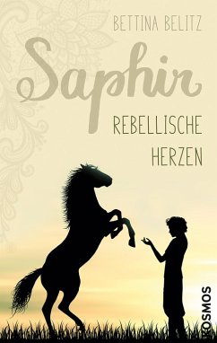 Rebellische Herzen / Saphir Bd.1 (eBook, ePUB) - Belitz, Bettina