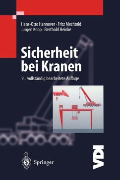 Sicherheit bei Kranen (eBook, PDF) - Koop, Jürgen; Hannover, Hans-Otto; Mechtold, Fritz; Heinke, Berthold