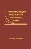 Structural Analysis of Laminated Anisotropic Plates (eBook, PDF)