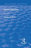 Revival: School Education (1929) (eBook, PDF) Revival: School Education (1929) (eBook, PDF)