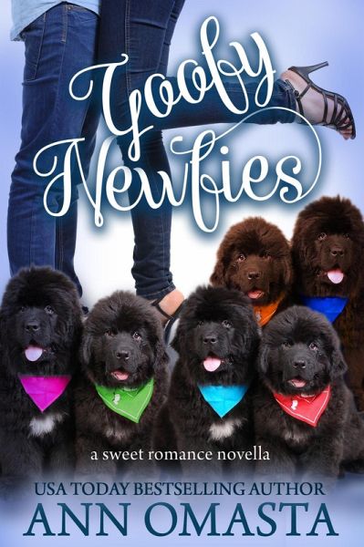 Goofy Newfies (The Pet Set, #1) (eBook, ePUB) Goofy Newfies (The Pet Set, #1) (eBook, ePUB)