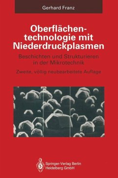 Oberflächentechnologie mit Niederdruckplasmen (eBook, PDF) - Franz, Gerhard