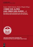 "Über die Alpen und über den Rhein..." (eBook, ePUB)