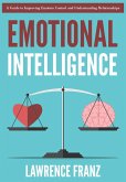 Emotional Intelligence (effective communication skills) (eBook, ePUB)