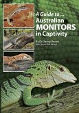 Guide to Australian Monitors in Captivity (eBook, ePUB)