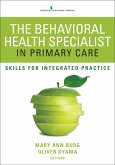The Behavioral Health Specialist in Primary Care (eBook, ePUB)