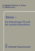 Altern - Ein lebenslanger Prozeß der sozialen Interaktion (eBook, PDF)