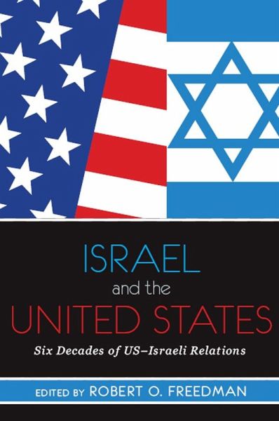 Israel and the United States (eBook, PDF) Israel and the United States (eBook, PDF)