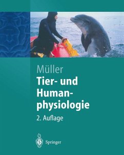 Tier- und Humanphysiologie (eBook, PDF) - Müller, Werner A.; Frings, Stephan