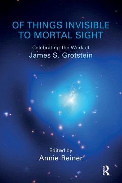 Of Things Invisible to Mortal Sight (eBook, PDF) - Reiner, Annie