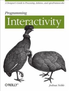 Programming Interactivity (eBook, ePUB) - Noble, Joshua