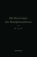 Die Steuerungen der Dampfmaschinen (eBook, PDF) - Dubbel, Heinrich