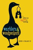 Warblers & Woodpeckers (eBook, ePUB) Warblers & Woodpeckers (eBook, ePUB)