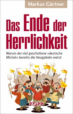 Das Ende der Herrlichkeit (eBook, ePUB) - Gärtner, Markus