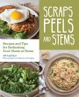 Scraps, Peels, and Stems (eBook, ePUB) - Bild 1