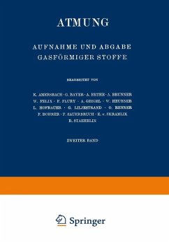 Atmung (eBook, PDF) - Amersbach, K.; Liljestrand, G.; Renner, O.; Rohrer, F.; Sauerbruch, F.; Skramlik, E. v.; Staehelin, R.; Bayer, G.; Bethe, A.; Brunner, A.; Felix, W.; Flury, F.; Geigel, A.; Heubner, W.; Hofbauer, L.