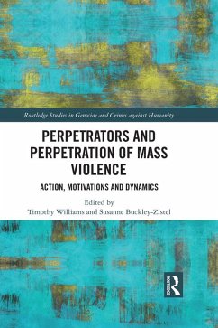 Cover Perpetrators and Perpetration of Mass Violence (eBook, PDF)